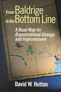 From Baldrige To The Bottom Line D Map F