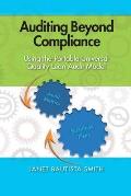Auditing Beyond Compliance: Using the Portable Universal Quality Lean Audit Model
