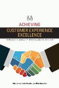 Achieving Customer Experience Excellence through a Quality Management System