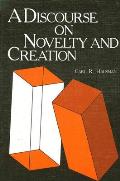 Discourse On Novelty & Creation