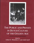 Public & Private In Dutch Culture Of The