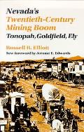 Nevada's Twentieth-Century Mining Boom