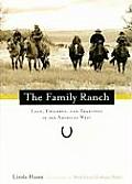 Family Ranch Land Children & Tradition in the American West Photographs by Madeleine Graham Blake