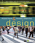 Pedestrian & Transit Oriented Design