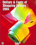 Dollars & Cents of Shopping Centers 2004