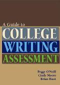 A Guide to College Writing Assessment