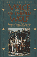 Voice Of The Old Wolf Lucullus Virgil McWhorter & the Nez Perz Indians