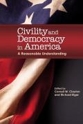 Civility and Democracy in America