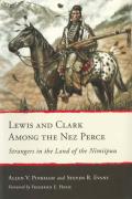 Lewis and Clark Among the Nez Perce