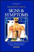 Professional Guide To Signs & Symptoms