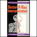 Better X Ray Interpretation