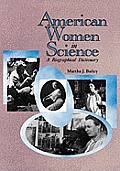 American Women in Science: From Colonial Times to 1950