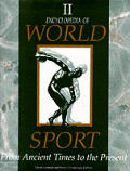 Encyclopedia Of World Sport 3 Volumes