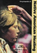 Encyclopedia of Native American Healing