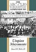 The Abc-Clio World History Companion to Utopian Movements