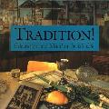 Tradition! Celebration and Ritual in Jewish Life