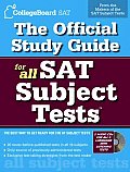 Official Study Guide for All SAT Subject Tests With 2 Practice CDs