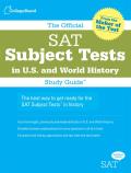 The Official SAT Subject Tests in U.S. History and World History