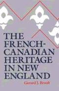French Canadian Heritage In New England