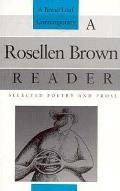 Rosellen Brown Reader Selected Poetr