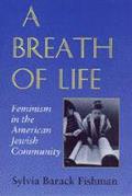 Breath Of Life Feminism In The American