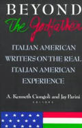 Beyond The Godfather Italian American