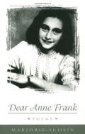 Dear Anne Frank Poems Bilingual Edition