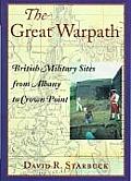 Great Warpath British Military Sites F