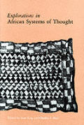 Explorations In African Systems Of Thoug