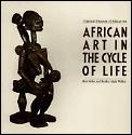 African Art In The Cycle Of Life