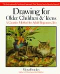 Drawing For Older Children & Teens