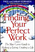 Finding Your Perfect Work The New Career