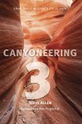 Canyoneering 3 Loop Hikes In Utahs Es