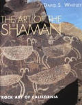 Art Of The Shaman Rock Art Of California