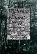 Wilderness and Political Ecology: Aboriginal Influences and the Original State of Nature