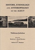 History Ethnology & Anthropology of the Aleut