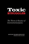 Toxic Struggles The Theory & Practice Of