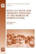 Buzz-Cut Dune and Fremont Foraging at the Margin of Horticulture: Volume 124