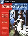 Thirty Three Multicultural Tales To Tell