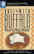 Race With Buffalo & Other Native Ameri