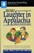 More Laughter In Appalachia Southern M