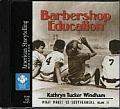 Barbershop Education