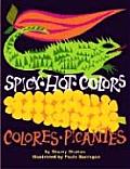 Spicy Hot Colors Colores Picantes
