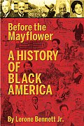 Before the Mayflower A History of Black America