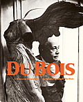 Du Bois A Pictorial Biography