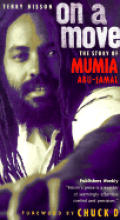 On A Move The Story Of Mumia Abu Jamal
