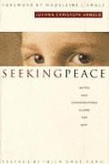Seeking Peace Notes & Conversations