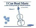 I Can Read Music Volume 2 A Note Reading Book for Violin Students