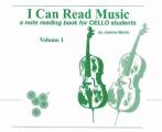 I Can Read Music Volume 1 A Note Reading Book for Cello Students