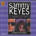 Sammy Keyes and the Sisters of Mercy (1 Paperback/5 CD Set) [With 5 CD's]